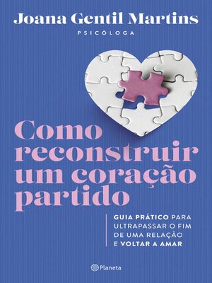 cover image of Como Reconstruir um Coração Partido